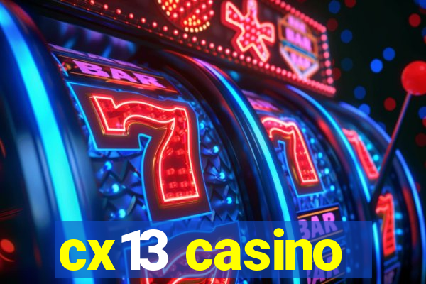 cx13 casino